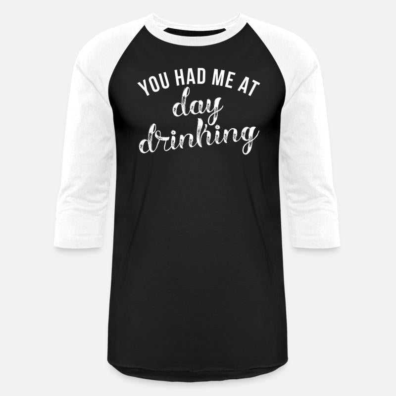 You Had Me At Day Drinking