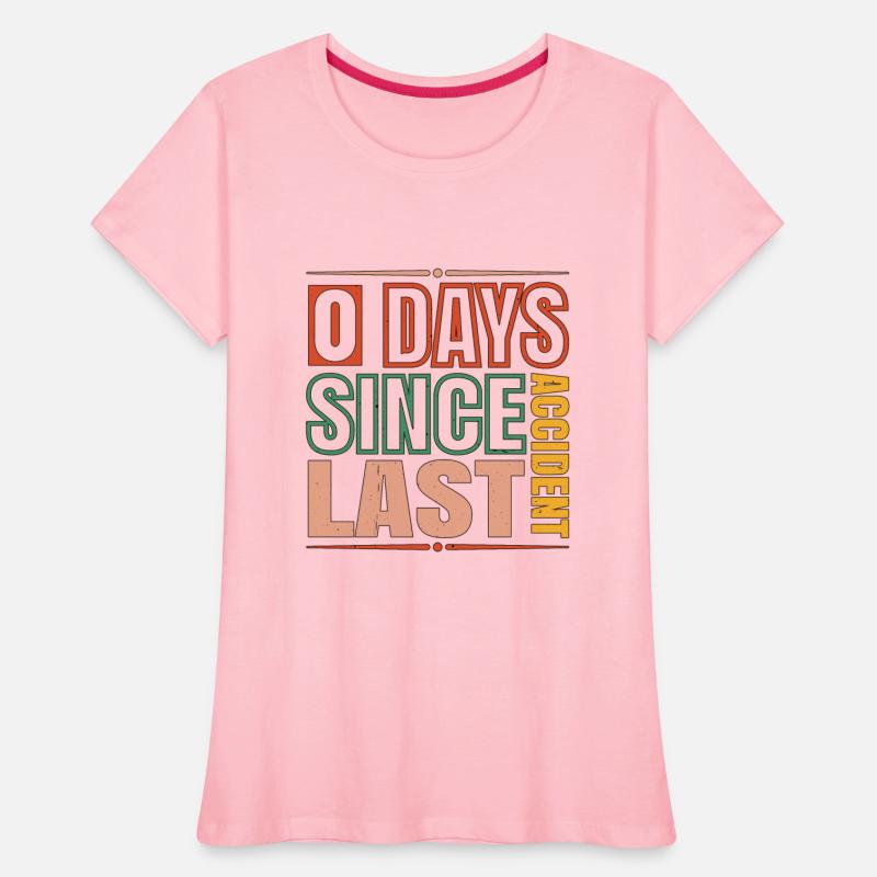 0 Days Since Last Accident 14