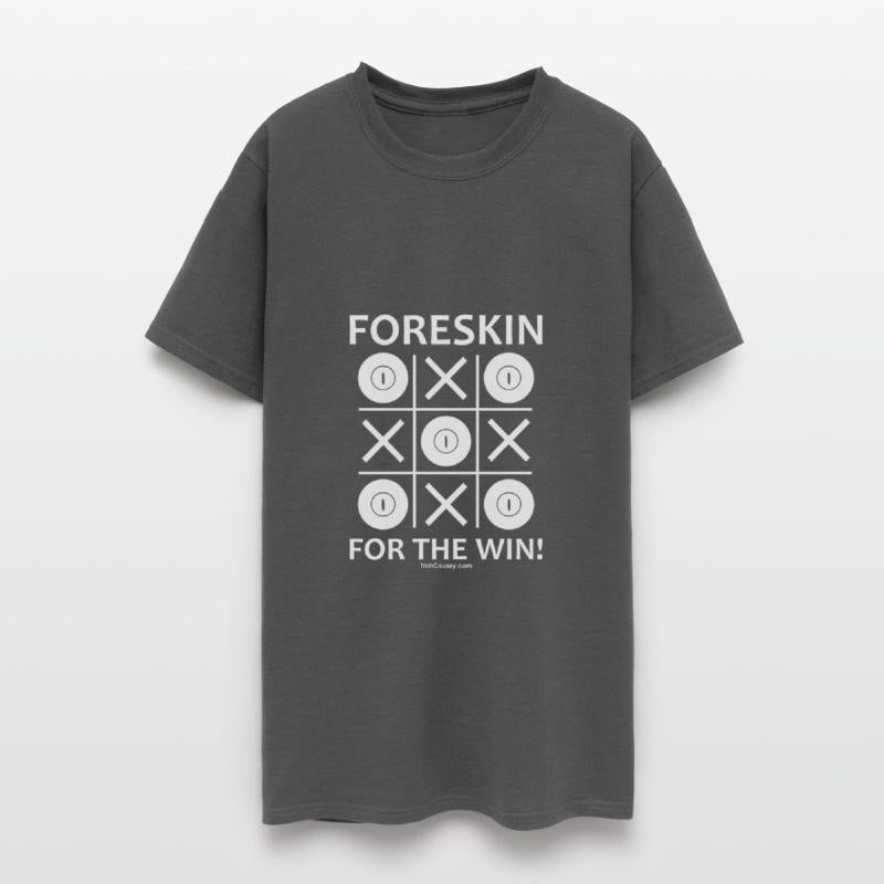 "Foreskin for the win!" by Trish Causey