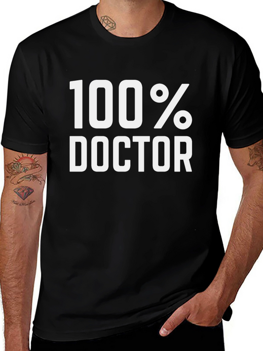 100% Doctor Funny Graphic Tee - Black