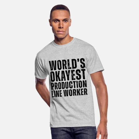 World's Okayest Production Line Worker