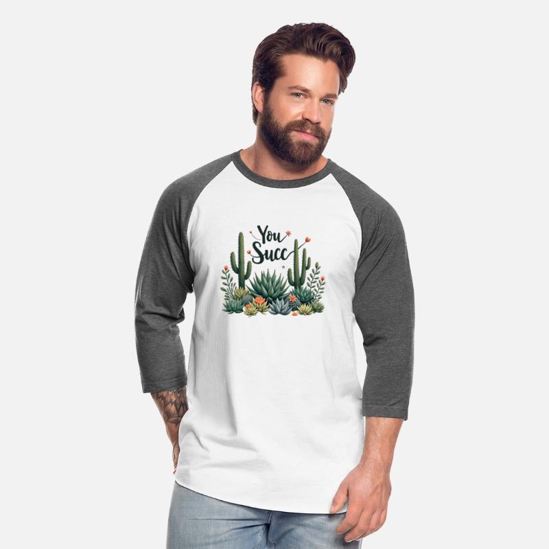 “You Succ” succulent funny plant tee