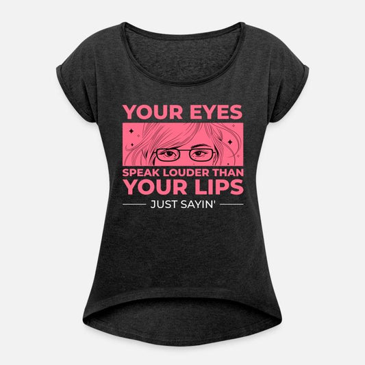 Your Eyes Speak Louder than Your Lips